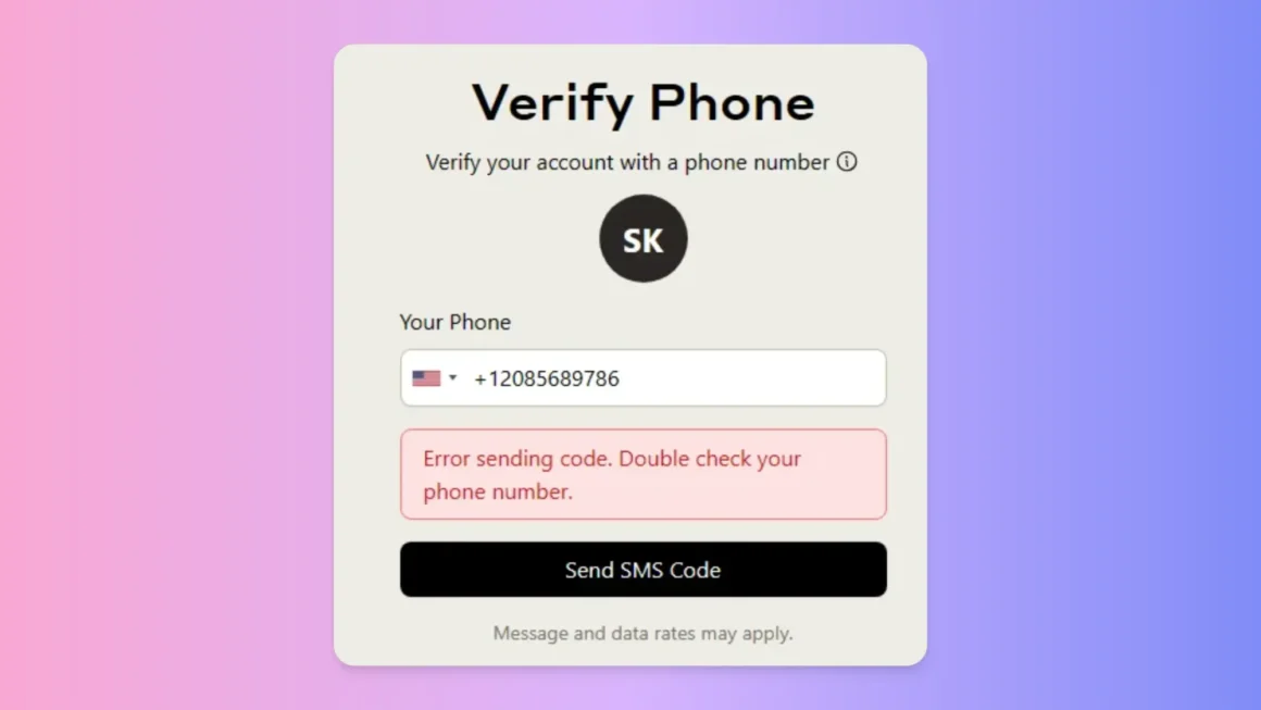 error sending code. double check your phone number. claude ai